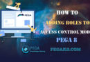 adding roles to access control model pega 8